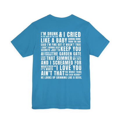 Cruel Summer Tshirt