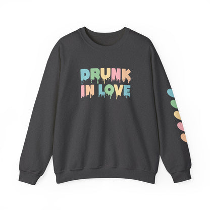 Drunk in Love Crewneck Sweatshirt