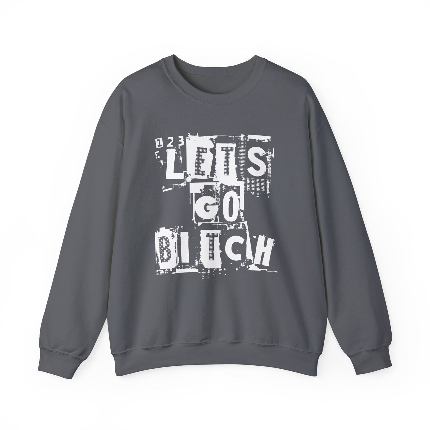 123 Let's Go Bitch Sweater