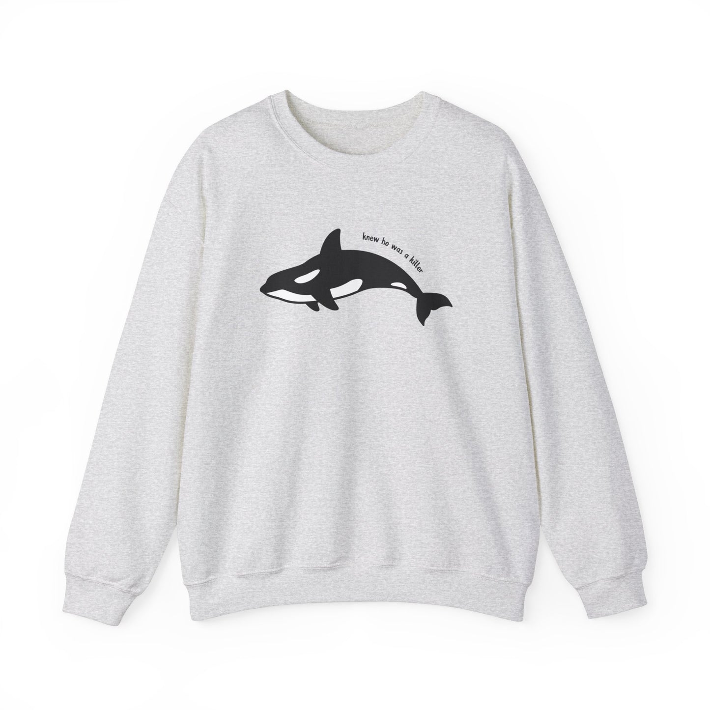 Knew he was a Killer (Whale) Sweater