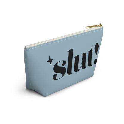 Slut Makeup Bag/ Slut Accessory Pouch