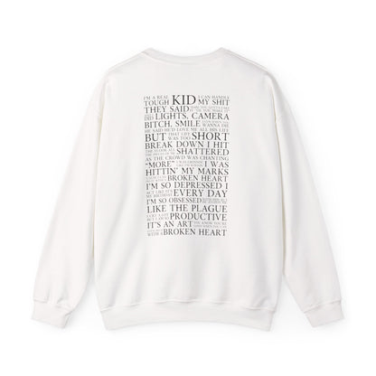I Can Do It With A Broken Heart Crewneck Sweatshirt