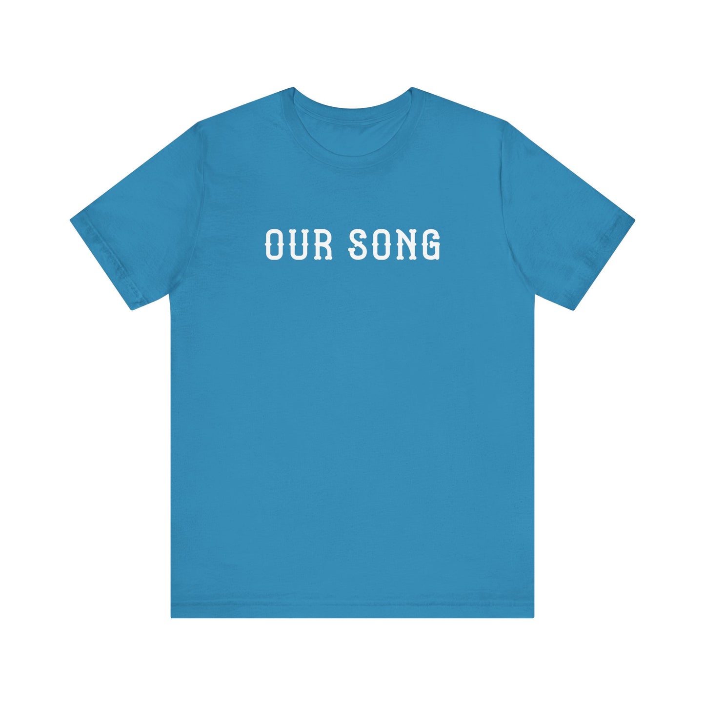 Our Song (lyrics on back) Tshirt