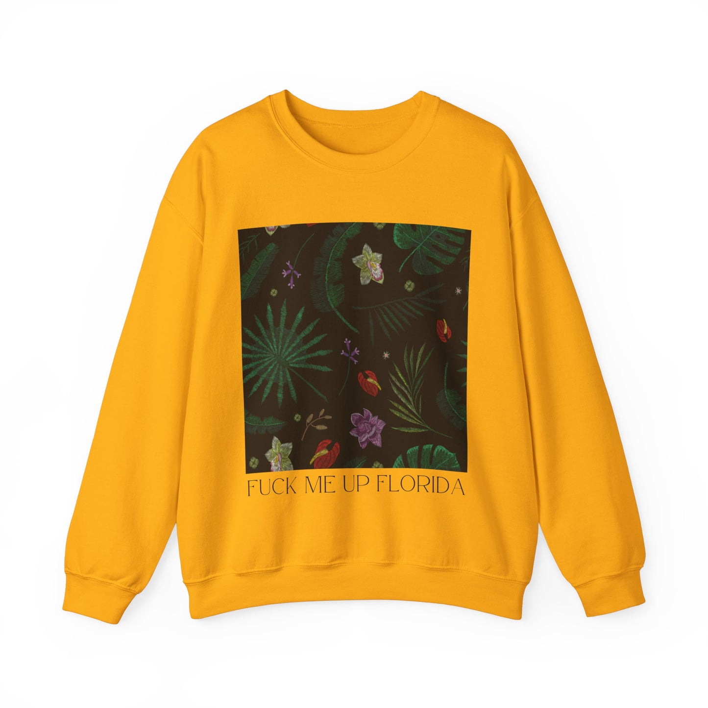 Fuck Me Up Florida Crewneck Sweatshirt