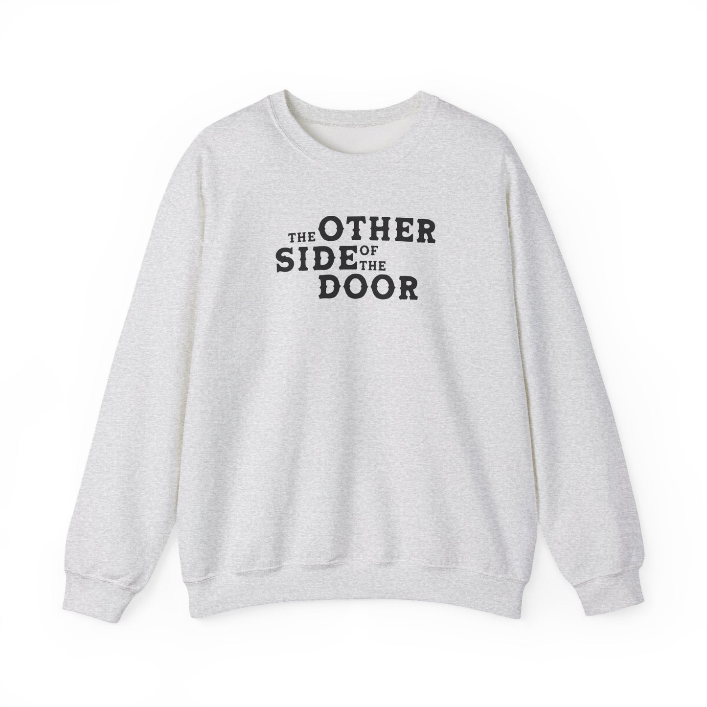 The Other Side Of The Door (lyrics on back) Crewneck Sweatshirt