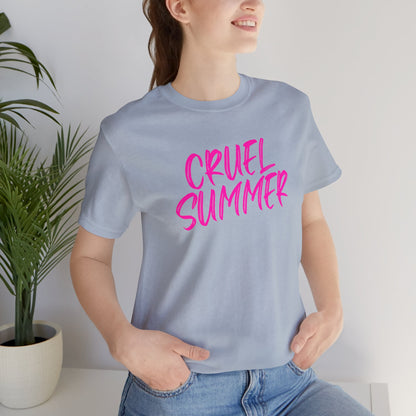 Cruel Summer Tshirt