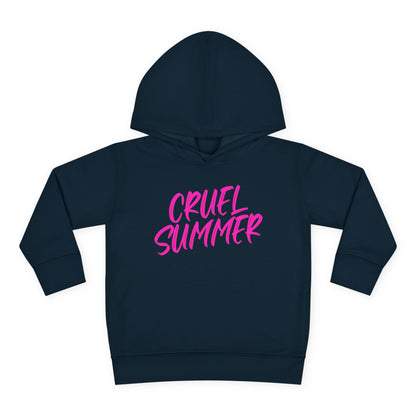 Cruel Summer Toddler Pullover Fleece Hoodie
