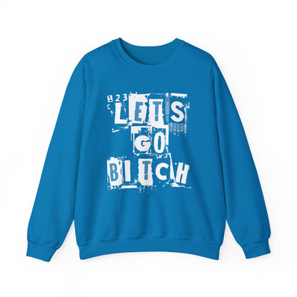 123 Let's Go Bitch Sweater