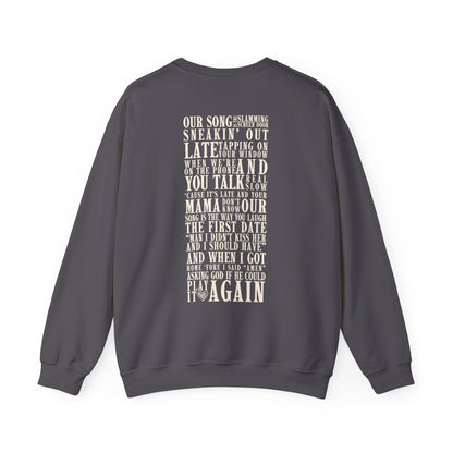 Our Song Crewneck Sweatshirt