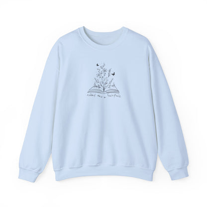 Today Was a Fairytale Crewneck Sweatshirt