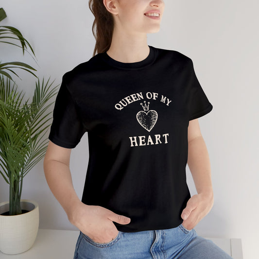 Queen of My Heart Tshirt