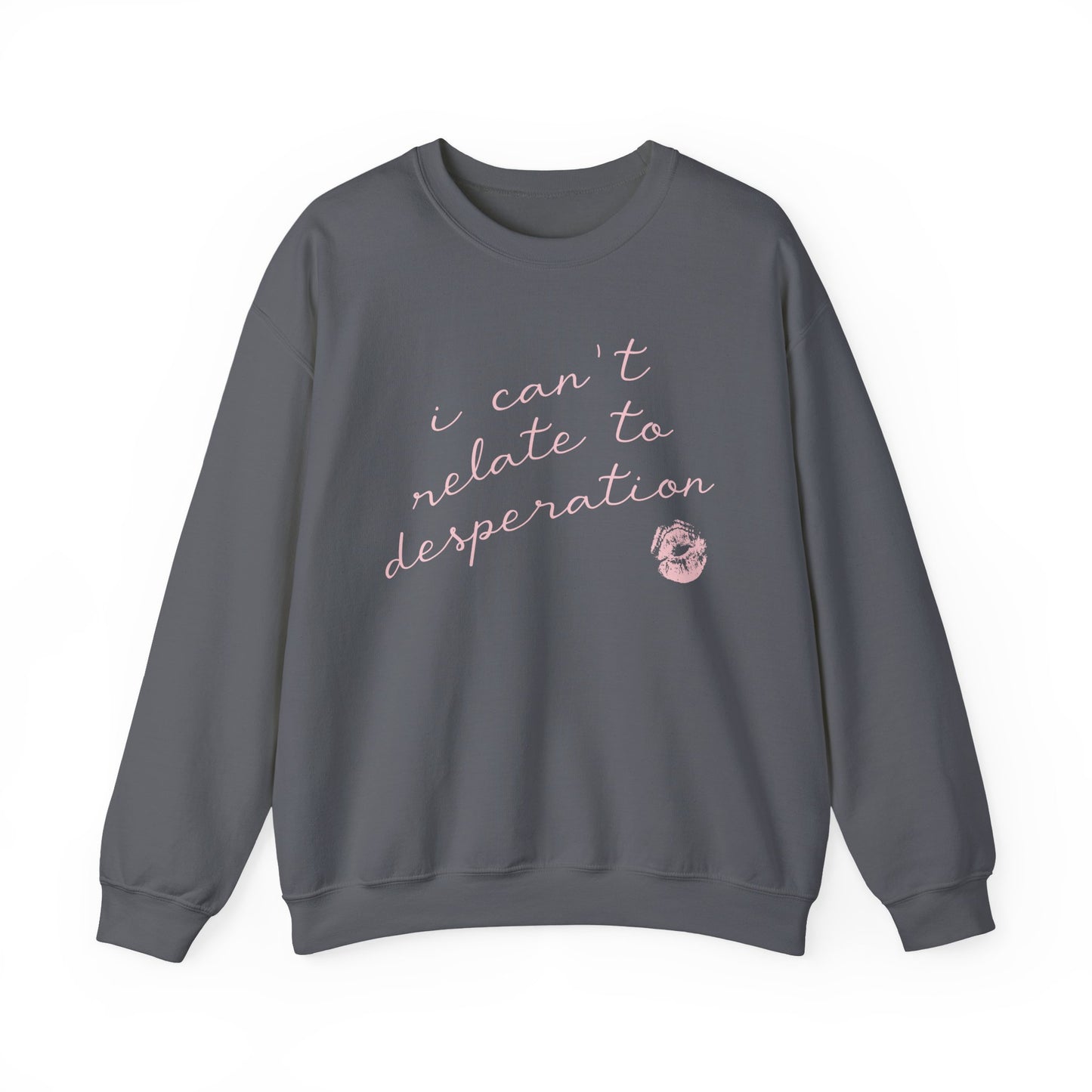 I Can't Relate Crewneck Sweatshirt