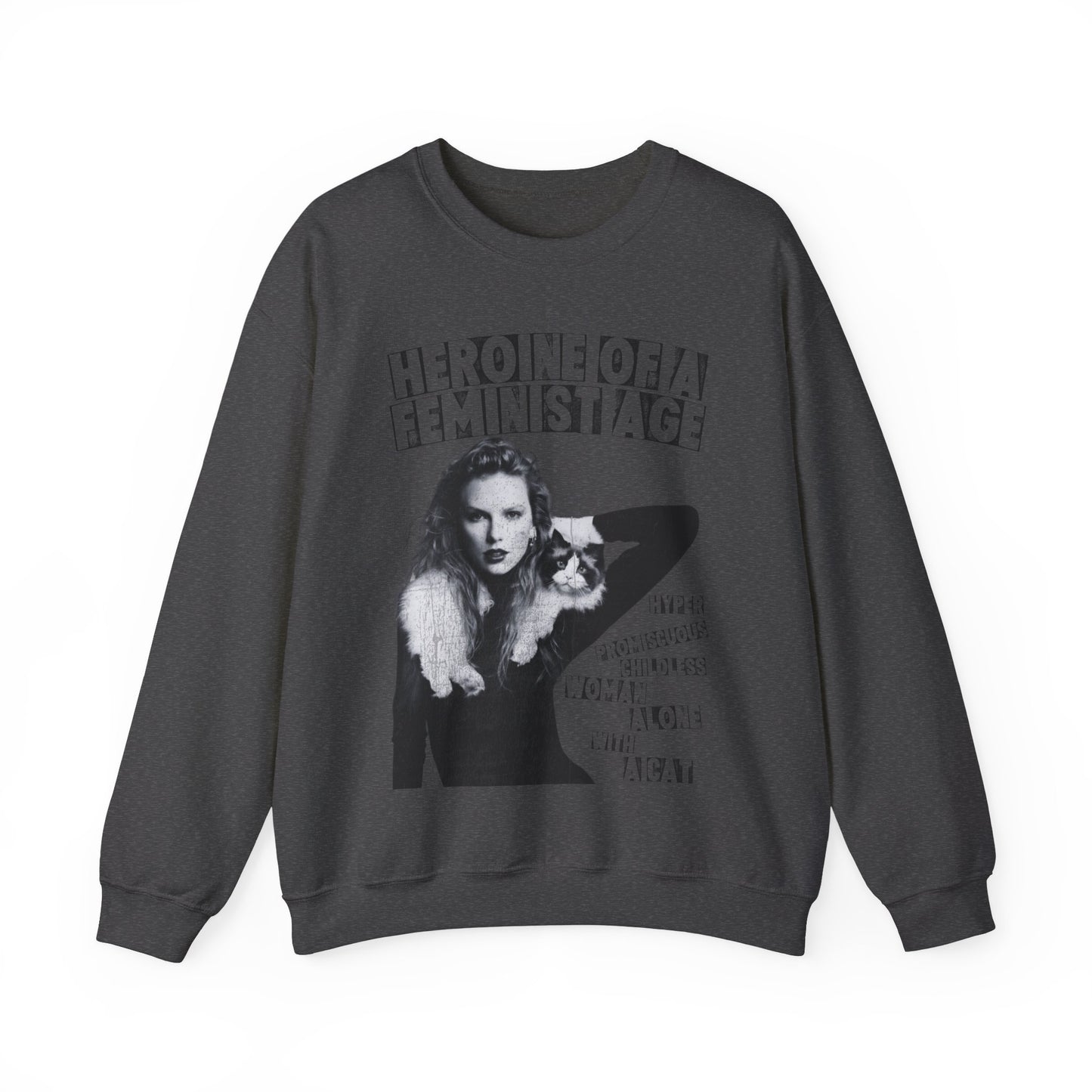 Heroine of a Feminist Age Crewneck Sweatshirt