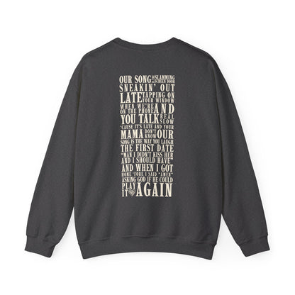 Our Song Crewneck Sweatshirt