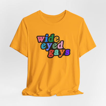 Wide Eyed Gays Tshirt