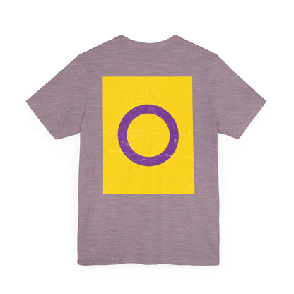 You Ain't Gotta Pray For Me (intersex flag on back) Tshirt