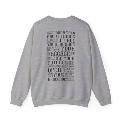 Renegade Lyrics Crewneck Sweatshirt