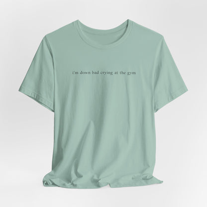 down bad tshirt