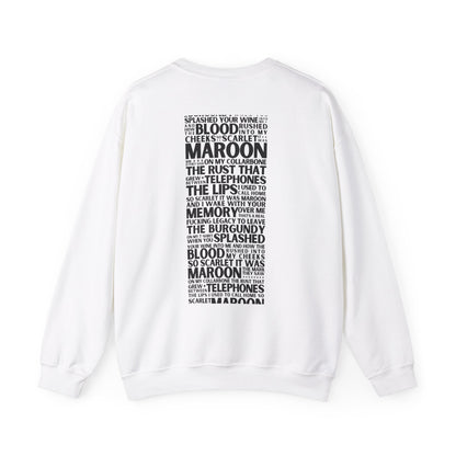 Maroon Lyrics Crewneck Sweatshirt