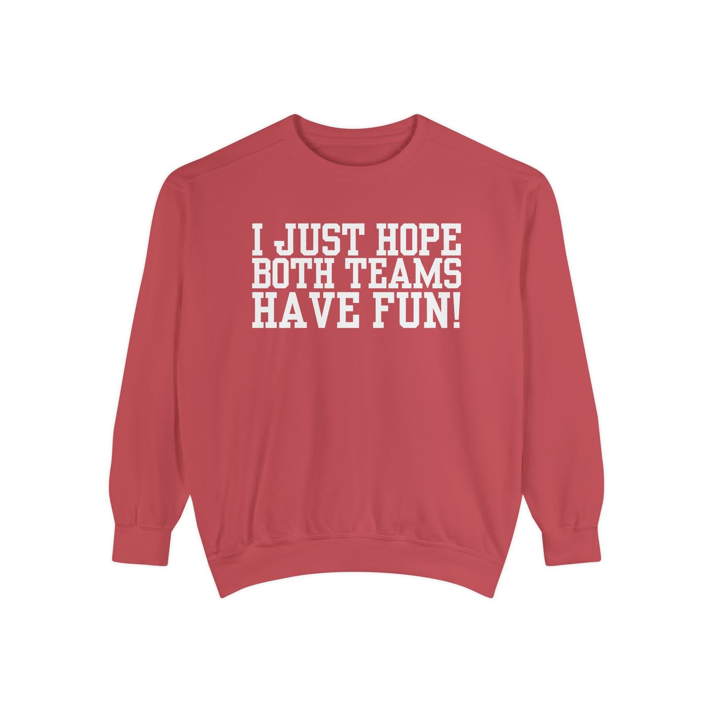Have Fun! Sweater (Comfort Colors)