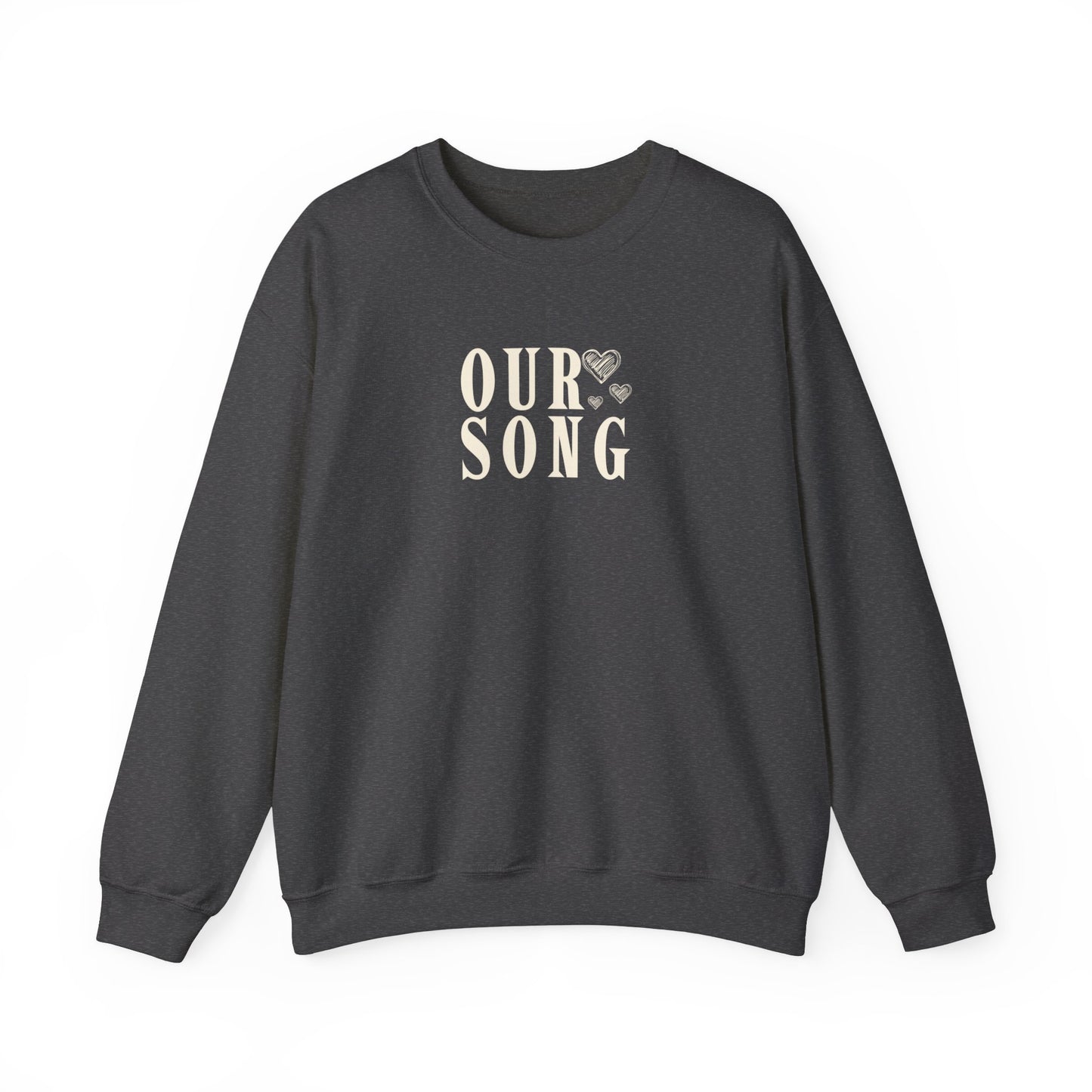 Our Song Crewneck Sweatshirt