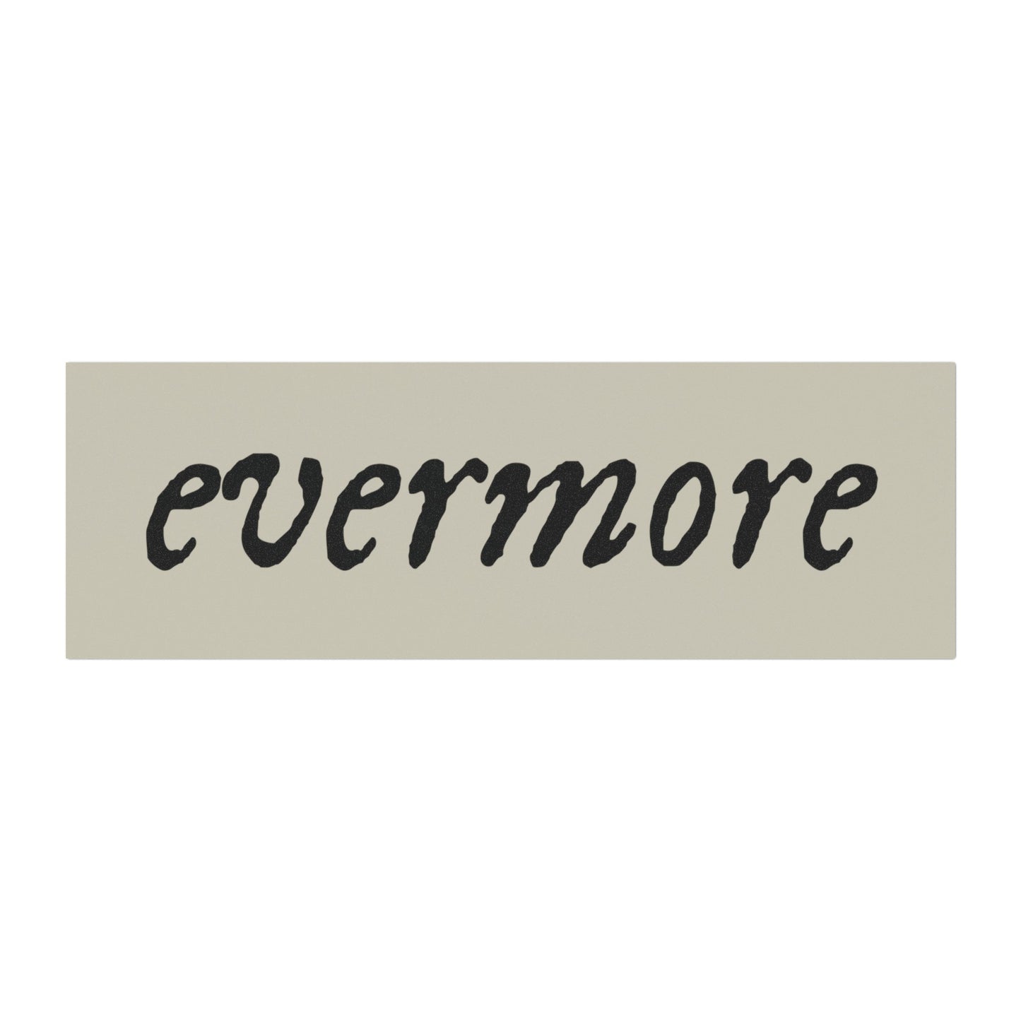 evermore - Car Magnets