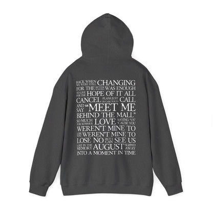 August (lyrics on back) Hoodie