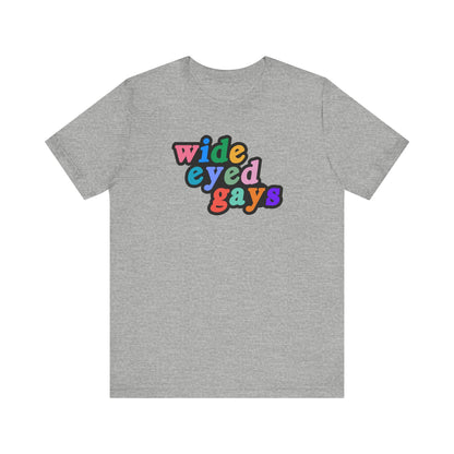 Wide Eyed Gays Tshirt