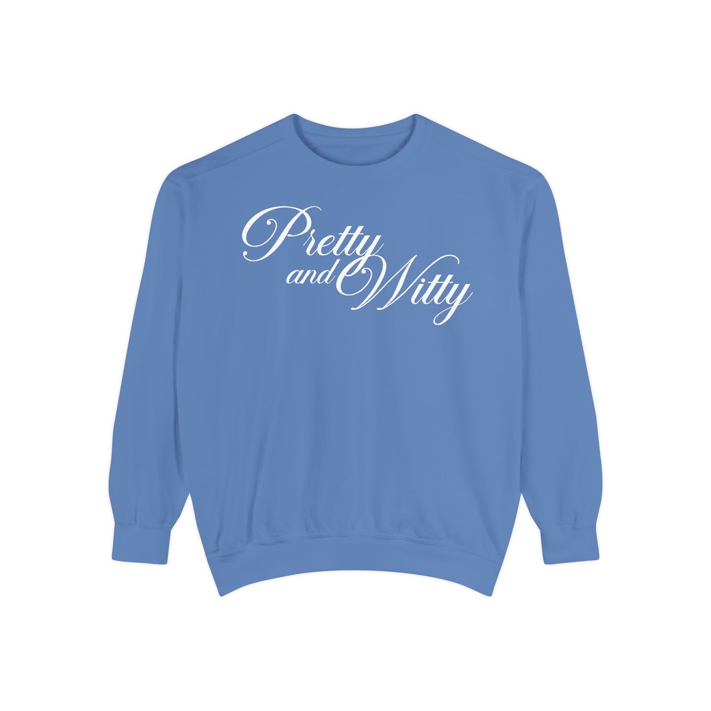 Pretty and Witty Comfort Colors Crewneck Sweater