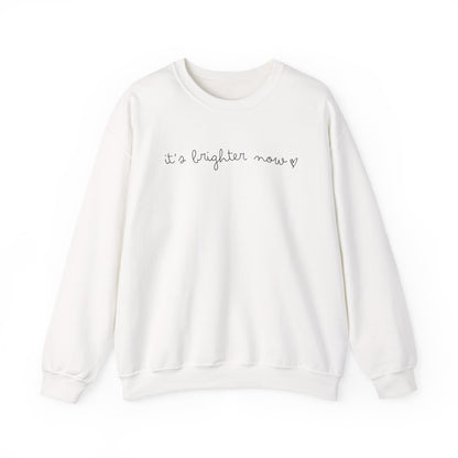 It's Brighter Now Crewneck Sweatshirt