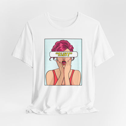 Slut! Comic Tshirt