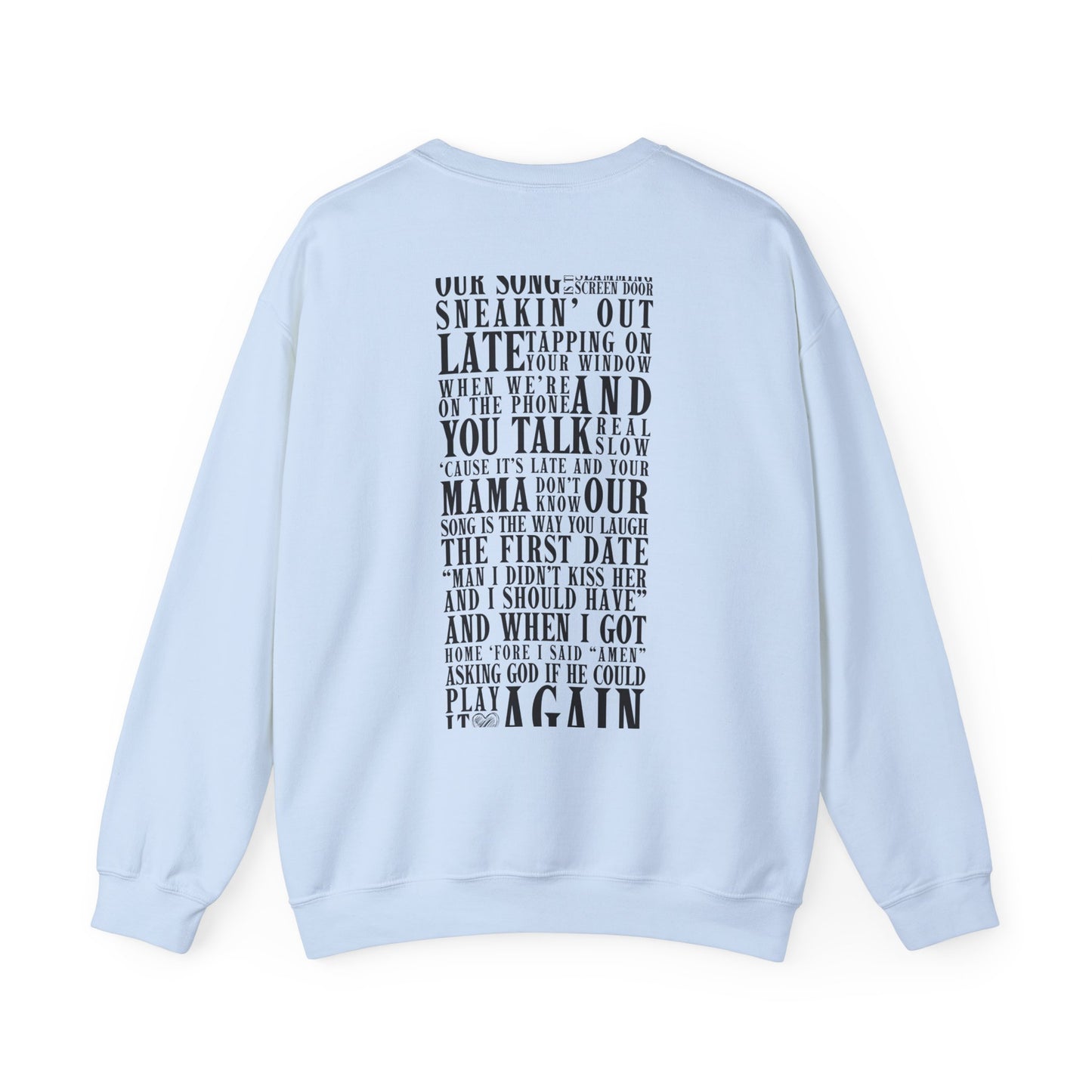 Our Song Crewneck Sweatshirt