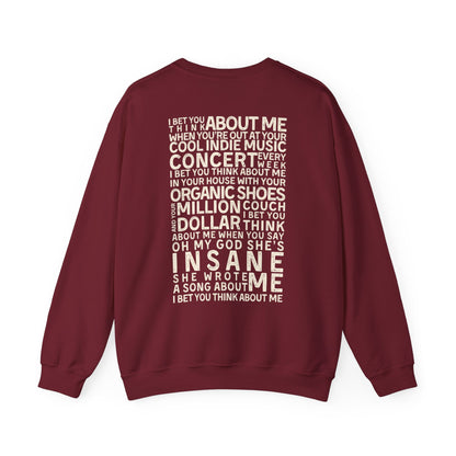 I Bet You Think About Me Crewneck Sweatshirt