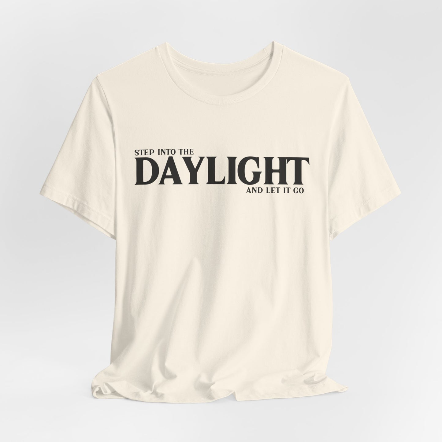 Daylight Tshirt