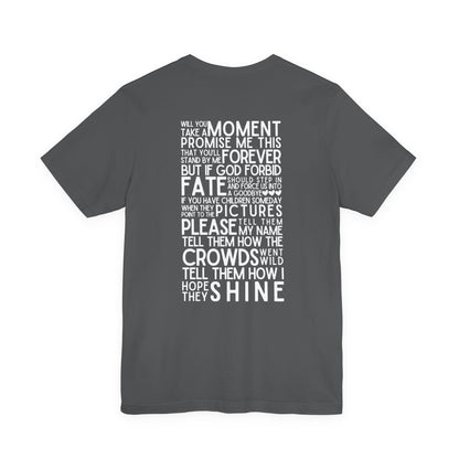 Long Live (lyrics on back) Tshirt