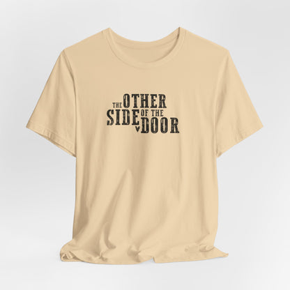 The Other Side of the Door Tshirt