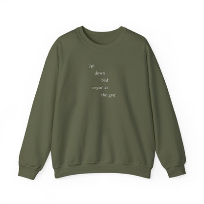 Down Bad Crewneck Sweatshirt