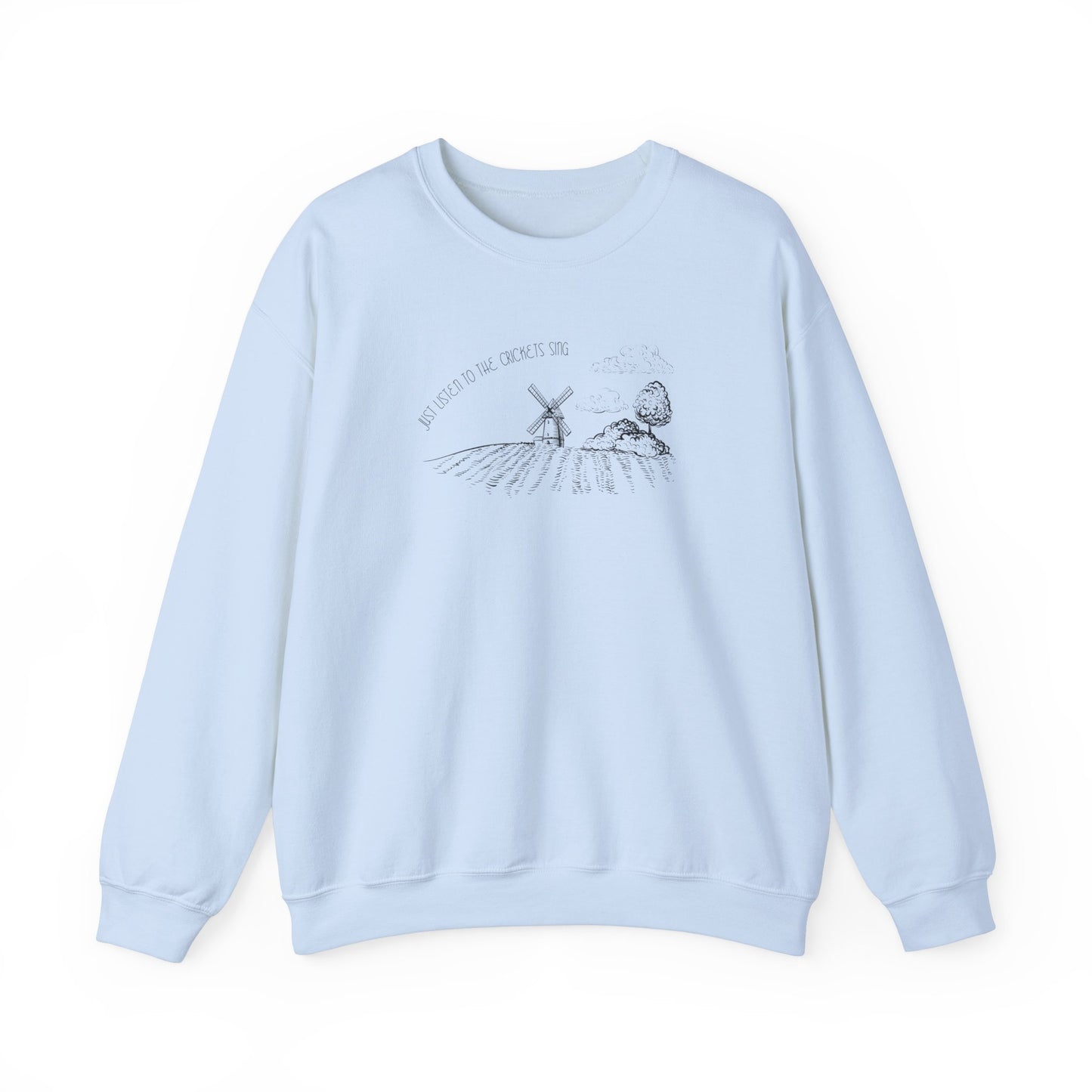 Just Listen To The Crickets Sing Crewneck Sweatshirt