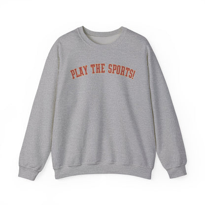 PLAY THE SPORTS Crewneck Sweatshirt