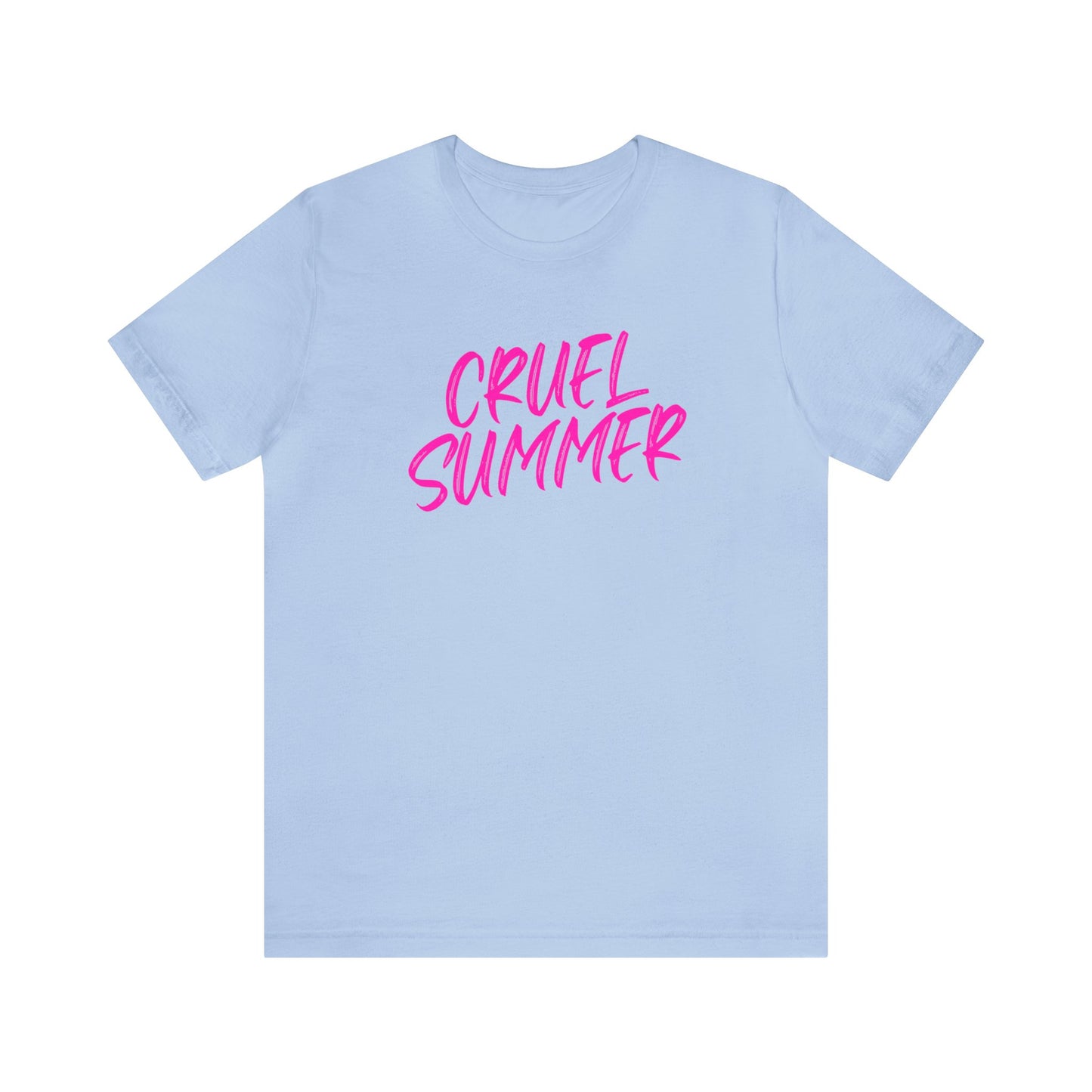 Cruel Summer Tshirt