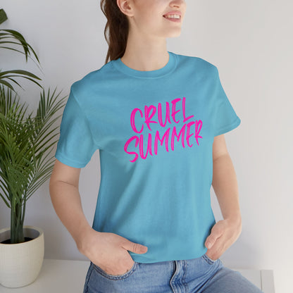 Cruel Summer Tshirt