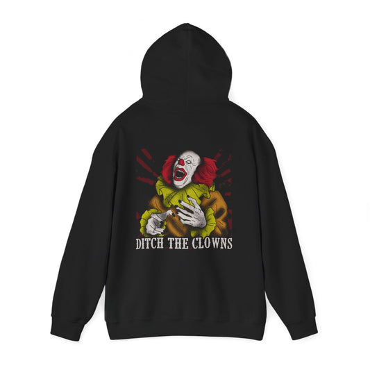 Ditch The Clowns Hoodie
