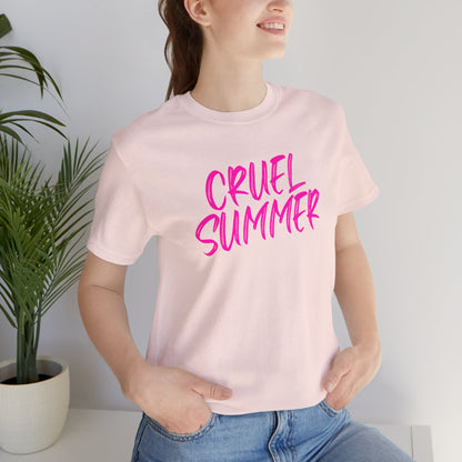 Cruel Summer Tshirt