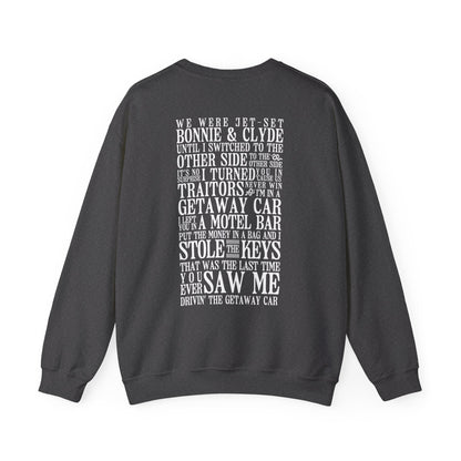 Getaway Car Lyrics Crewneck Sweatshirt