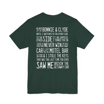 Getaway Car (lyrics on back) Tshirt