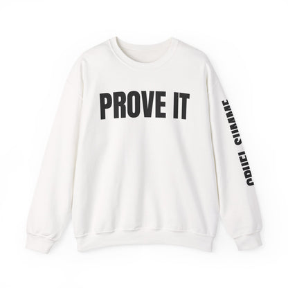Prove It Cruel Summer Crewneck Sweatshirt