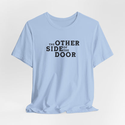 The Other Side of the Door (lyrics on back) Tshirt