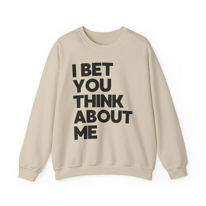 I Bet You Think About Me (lyrics on back) Crewneck Sweatshirt