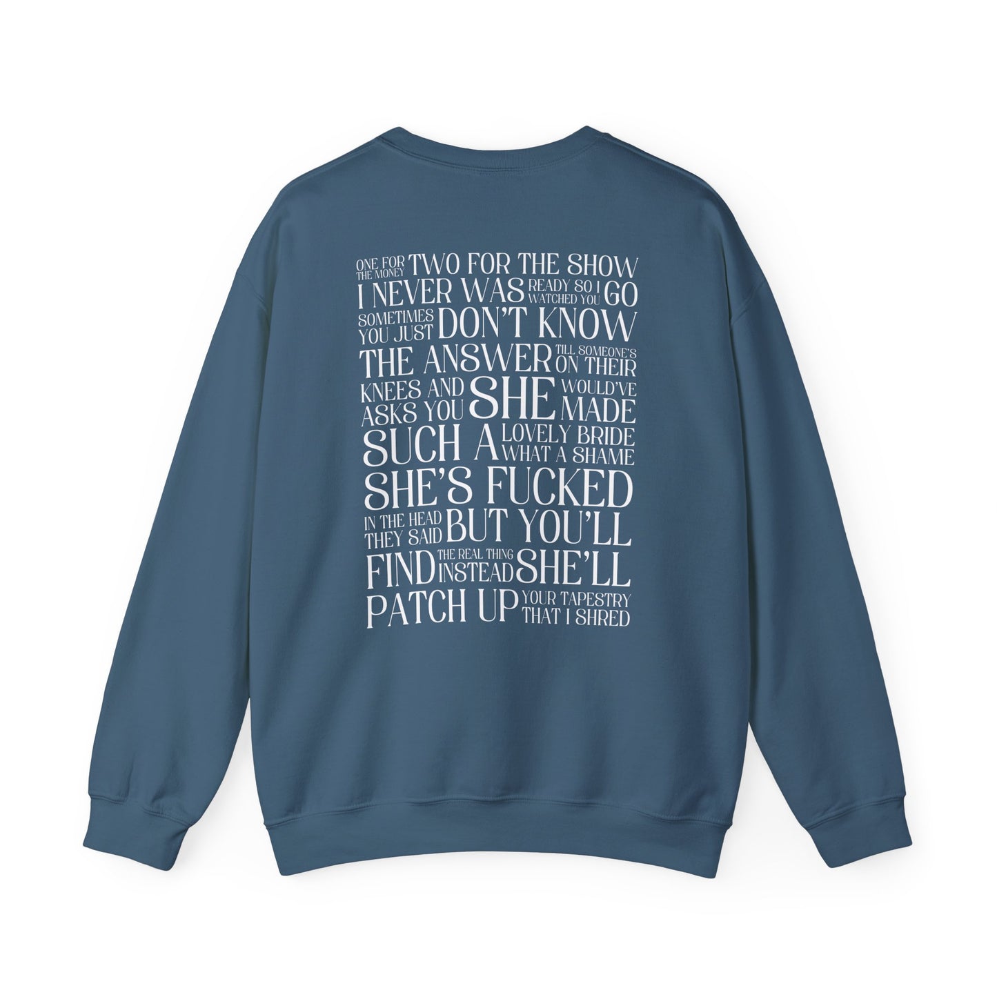 Champagne Problems (lyrics on back) Crewneck Sweatshirt