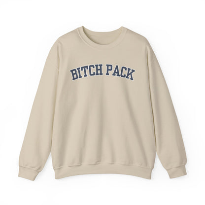 Bitch Pack Crewneck Sweatshirt